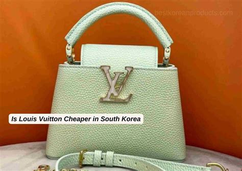 is chanel louis vuitton cheaper in korea than us|are luxury products cheaper in korea.